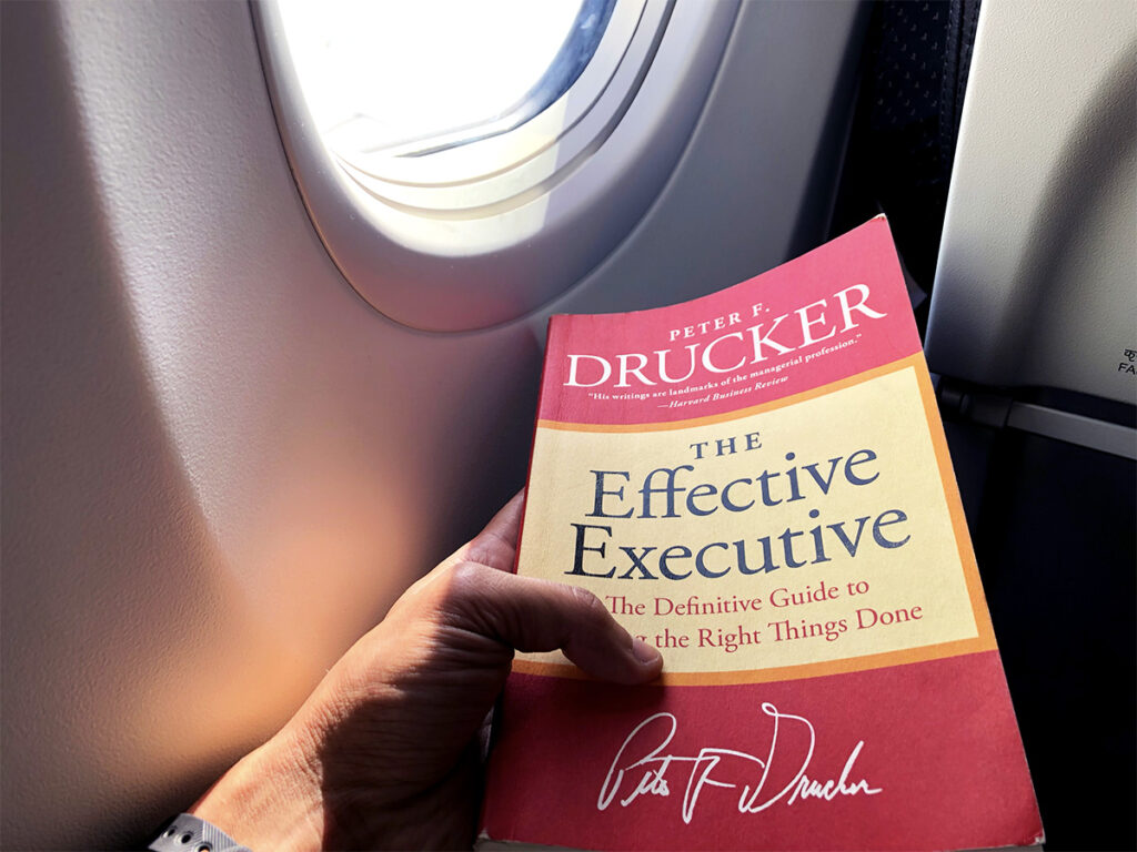 The effective executive by Peter F. Drucker