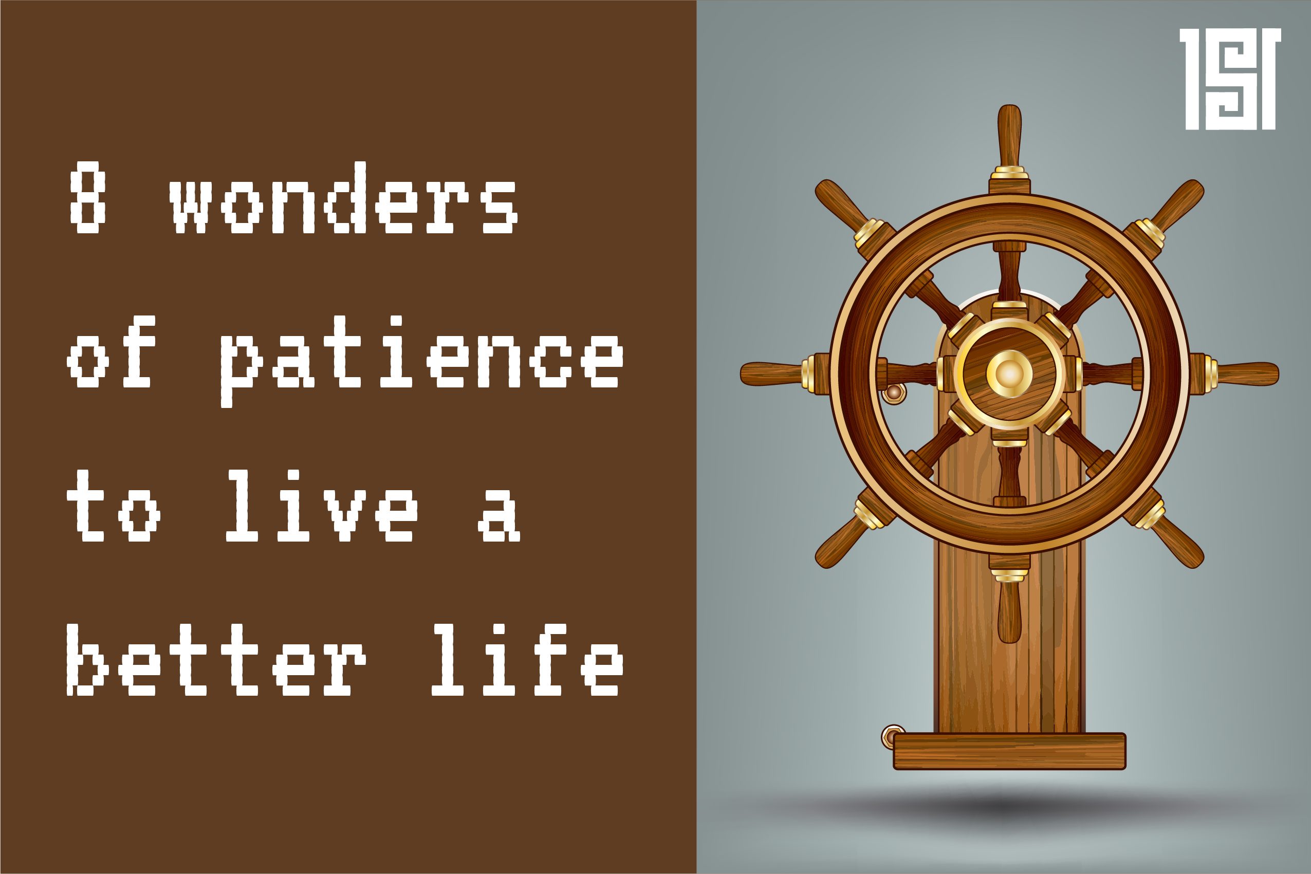 8 wonders of patience to live a better life