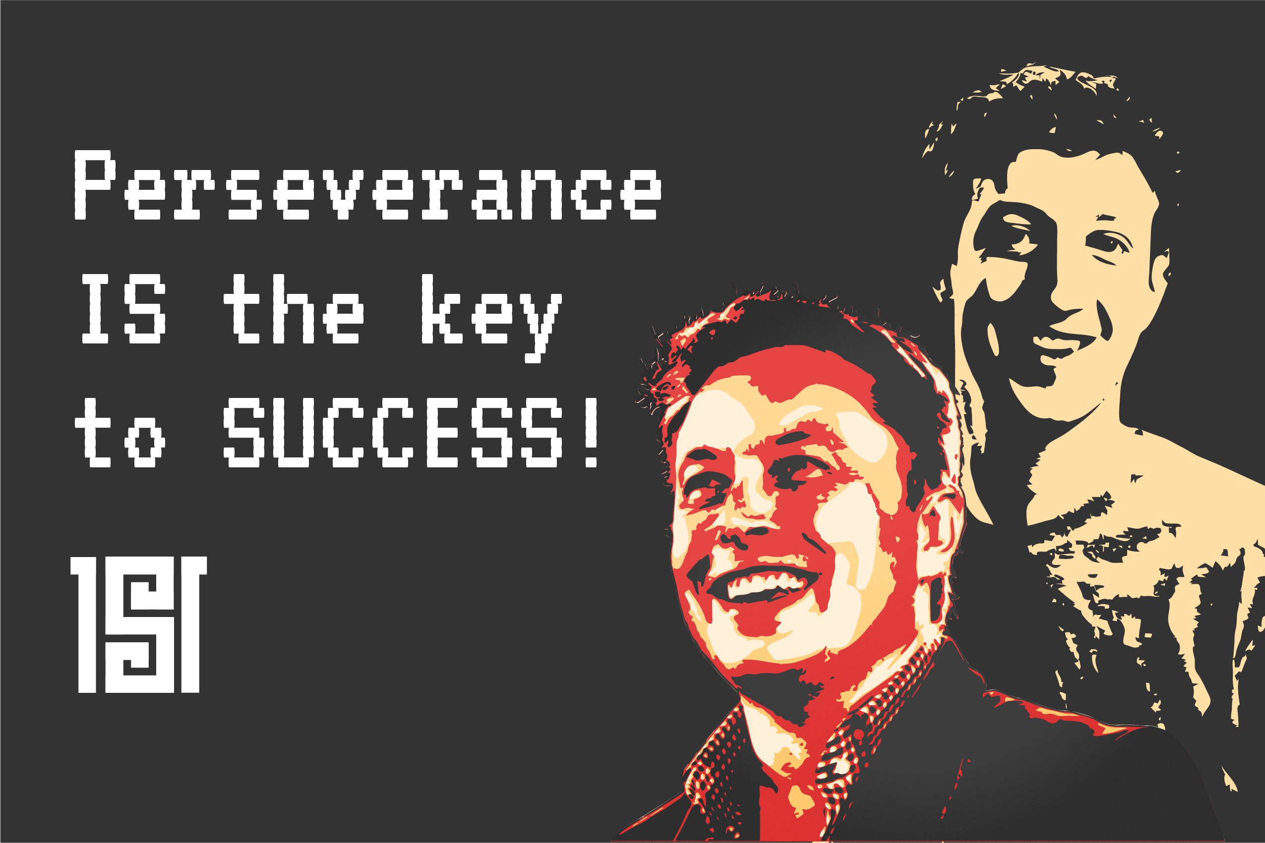 Perseverance is the key to success