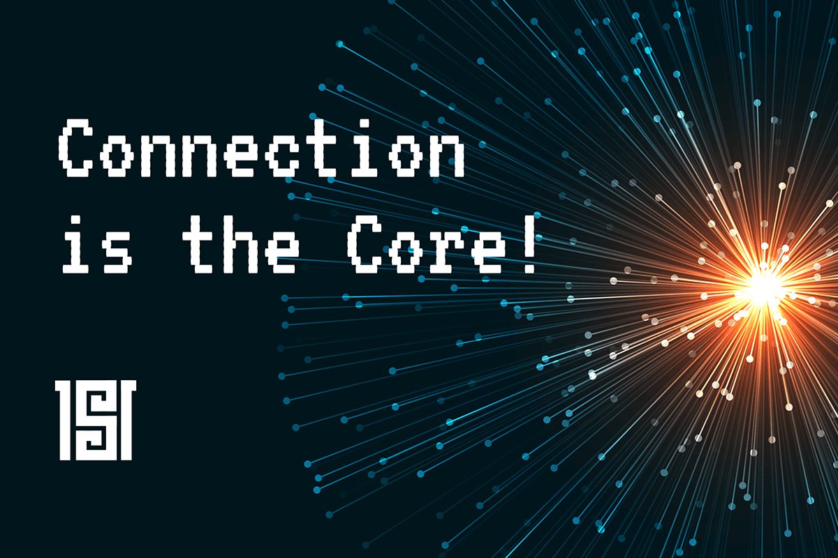 Why is connection the core of human beings?
